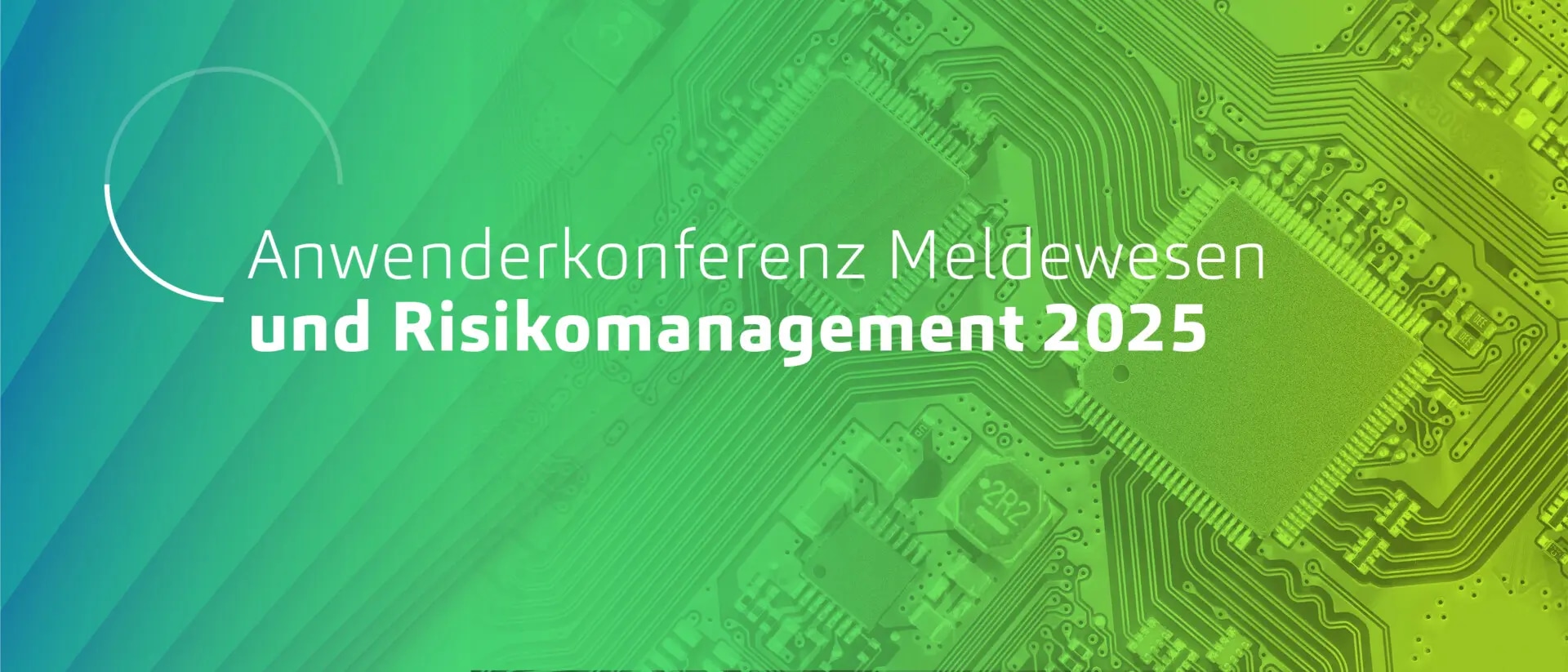 Erfolgreiche Anwenderkonferenz Meldewesen und Risikomanagement 2025