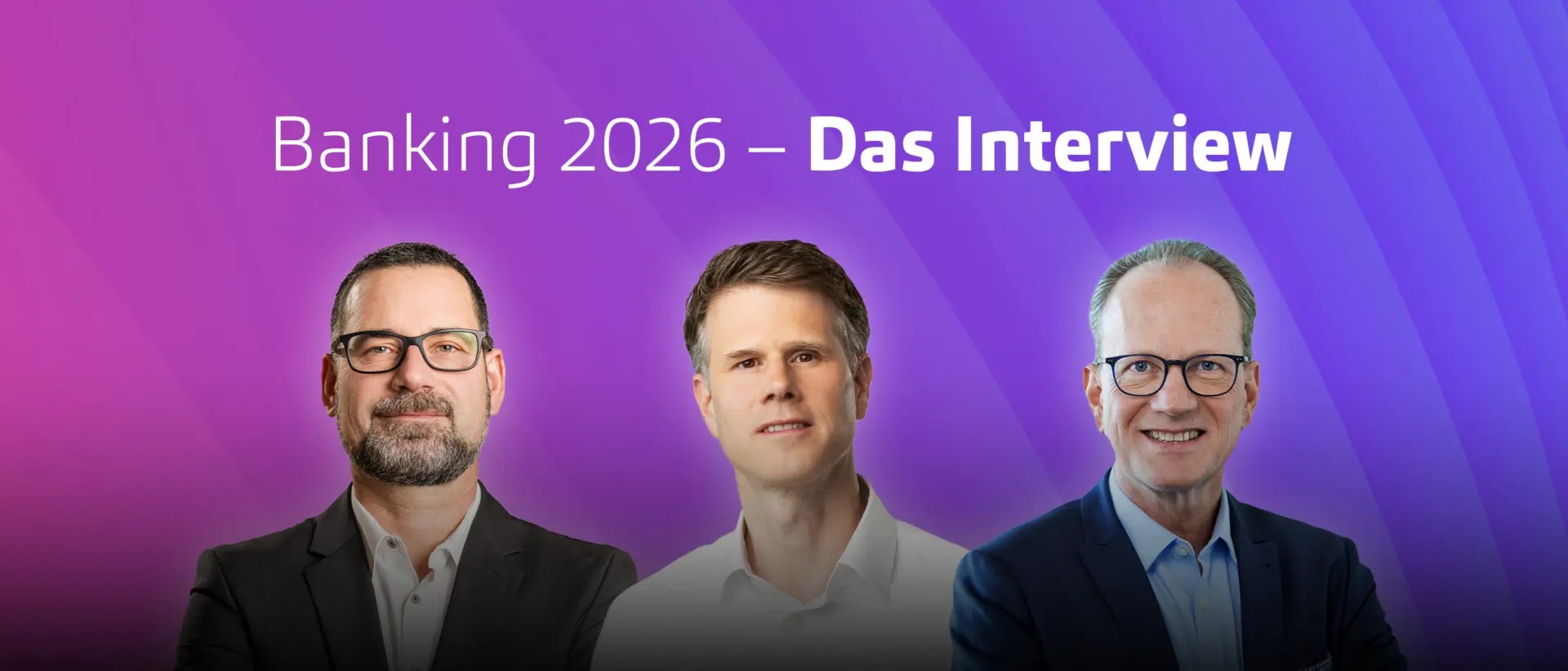 Banking 2026 - Herausforderungen und Chancen, I